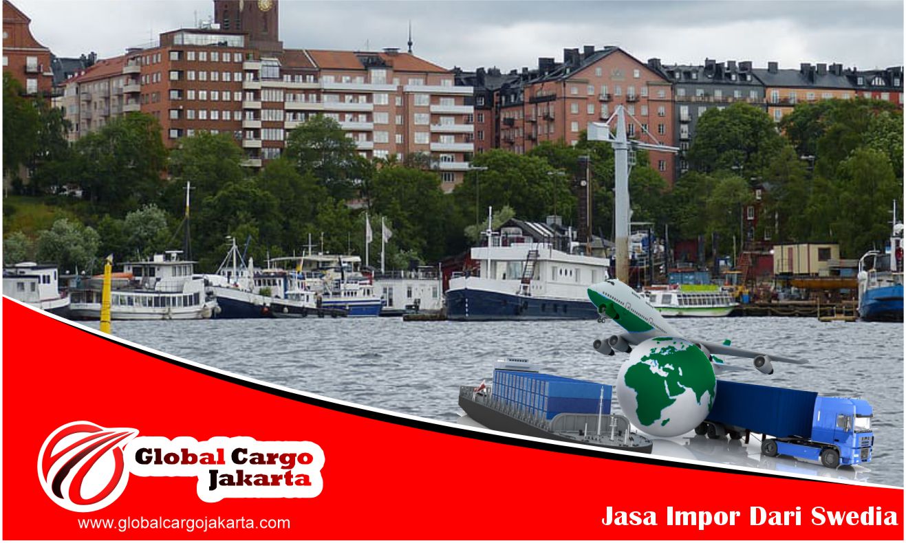jasa impor barang dari swedia